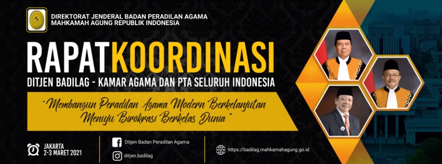 Rapat Koordinasi Ditjen Badilag - Kamar Agama dan PTA Seluruh Indonesia 2021
